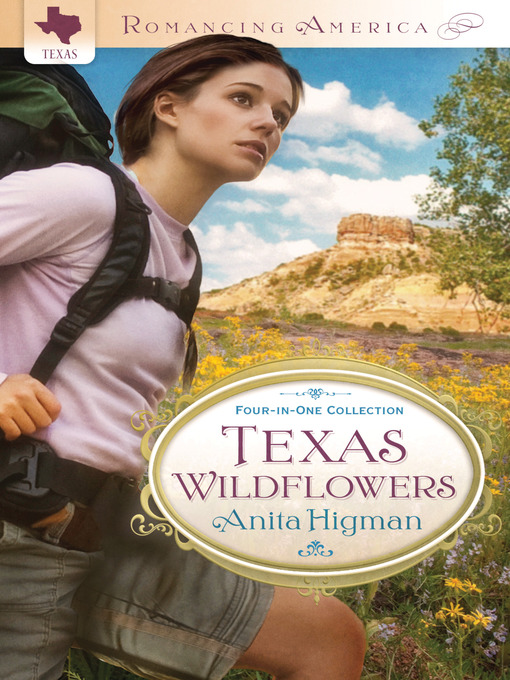 Title details for Texas Wildflowers by Anita Higman - Available
